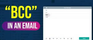 Hướng dẫn sử dụng BCC đúng cách trong email marketing