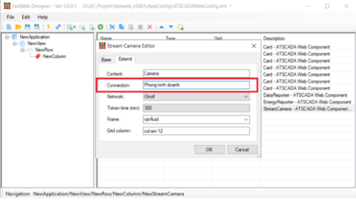 Fastweb Designer iStreamCamera connection settings using the configured ONVIF IP camera name for live video streaming